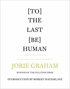 Cover of [To] The Last [Be] Human