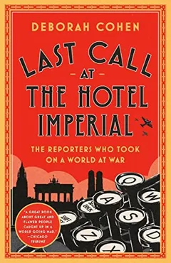 Cover of Last Call at the Hotel Imperial