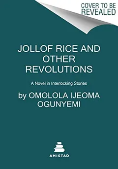 Cover of Jollof Rice and Other Revolutions