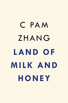 Cover of Land of Milk and Honey