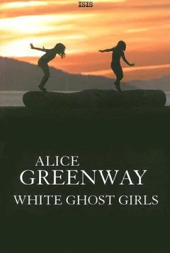 Cover of White Ghost Girls