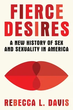 Cover of Fierce Desires