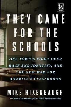 Cover of They Came for the Schools