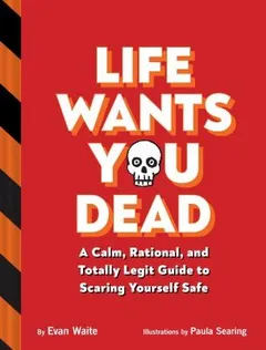 Cover of Life Wants You Dead