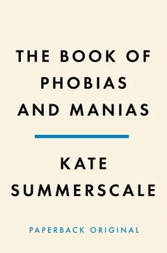 Cover of The Book of Phobias and Manias