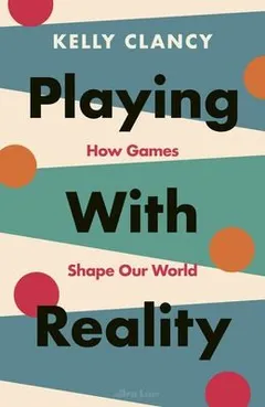 Cover of Playing with Reality