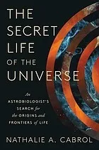 Cover of The Secret Life of the Universe