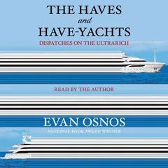 Cover of The Haves and Have-Yachts