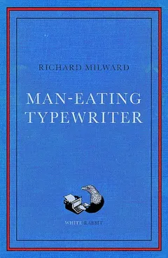 Cover of Man-Eating Typewriter