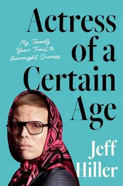 Cover of Actress of a Certain Age
