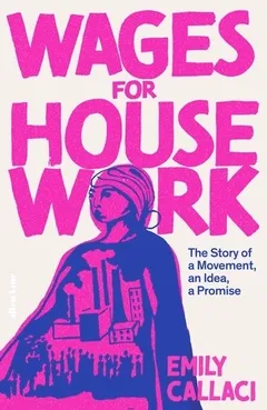 Cover of Wages for Housework