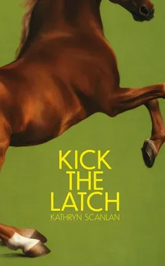 Cover of Kick the Latch