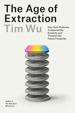 Cover of The Age of Extraction