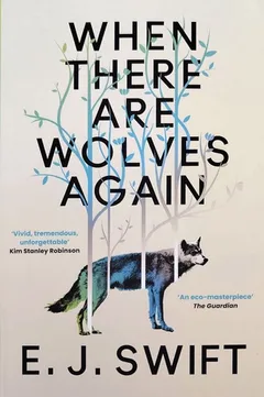 Cover of When There Are Wolves Again
