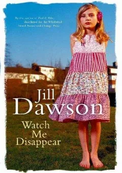 Cover of Watch Me Disappear