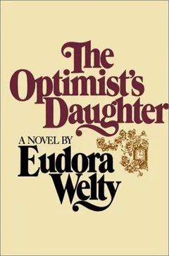 Cover of The Optimist’s Daughter