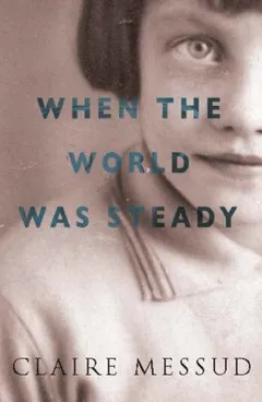 Cover of When the World Was Steady