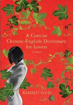 Cover of A Concise Chinese-English Dictionary for Lovers