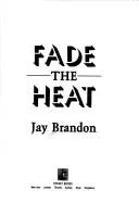 Cover of Fade the Heat