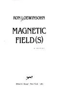 Cover of Magnetic Field(s)
