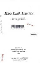 Cover of Make Death Love Me