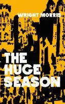 Cover of The Huge Season
