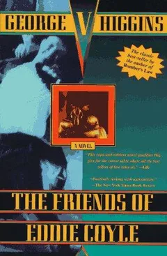 Cover of The Friends of Eddie Coyle