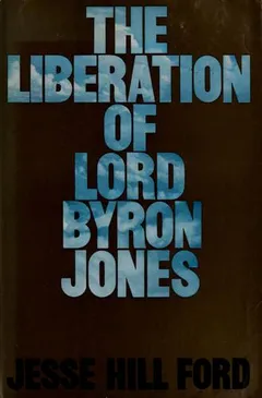 Cover of The Liberation of Lord Byron Jones