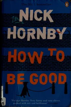 Cover of How to Be Good