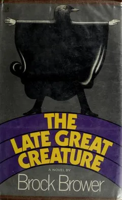 Cover of The Late Great Creature