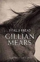 Cover of Foal’s Bread