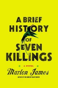 Cover of A Brief History of Seven Killings