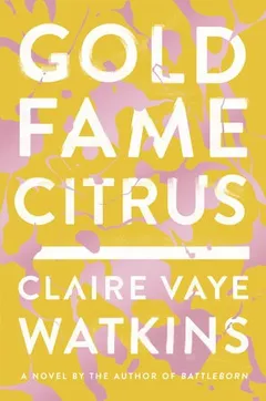 Cover of Gold Fame Citrus