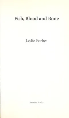 Cover of Fish, Blood and Bone