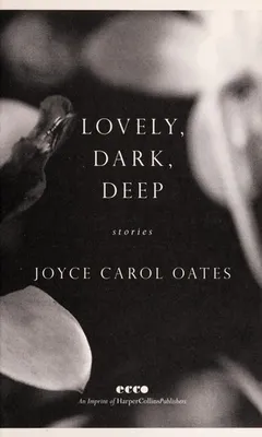 Cover of Lovely, Dark, Deep