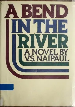 Cover of A Bend in the River