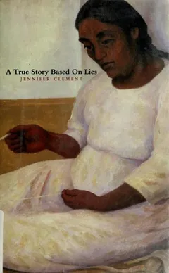 Cover of True Story Based on Lies