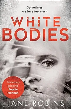 Cover of White Bodies