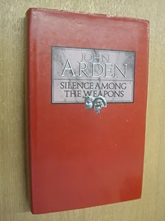 Cover of Silence Among the Weapons