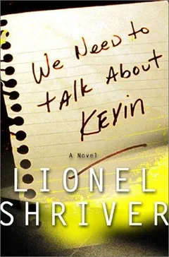 Cover of We Need to Talk About Kevin