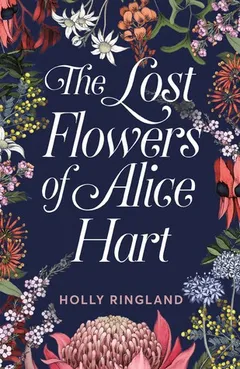 Cover of The Lost Flowers of Alice Hart
