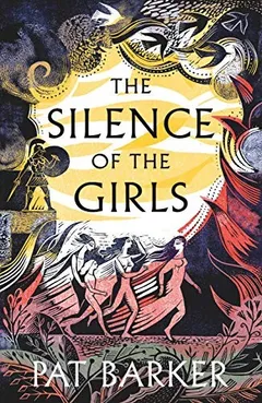 Cover of The Silence of the Girls