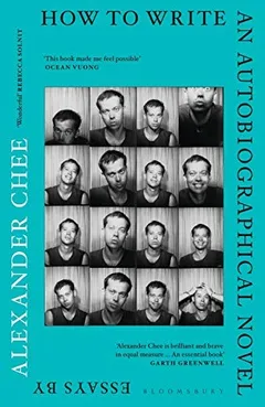 Cover of How to Write an Autobiographical Novel