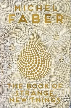Cover of The Book of Strange New Things