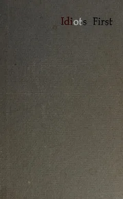 Cover of Idiots First