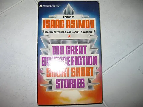 Cover of 100 Great Science Fiction Short Short Stories