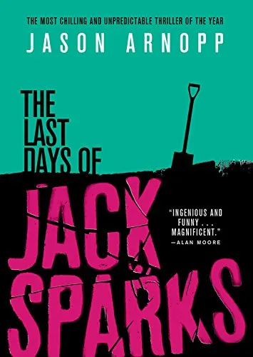 Cover of The Last Days of Jack Sparks