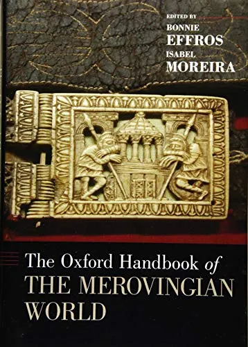 Cover of The Oxford Handbook of the Merovingian World