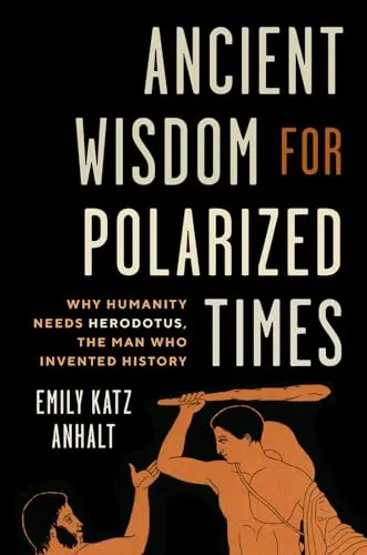 Cover of Ancient Wisdom for Polarized Times