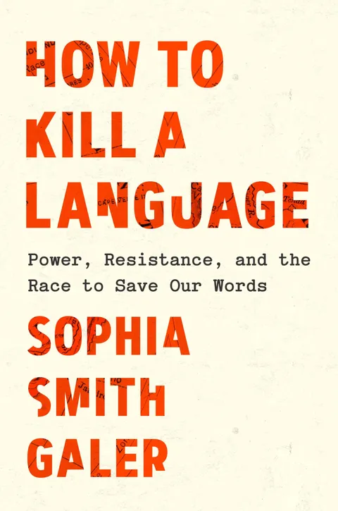 Cover of How to Kill a Language